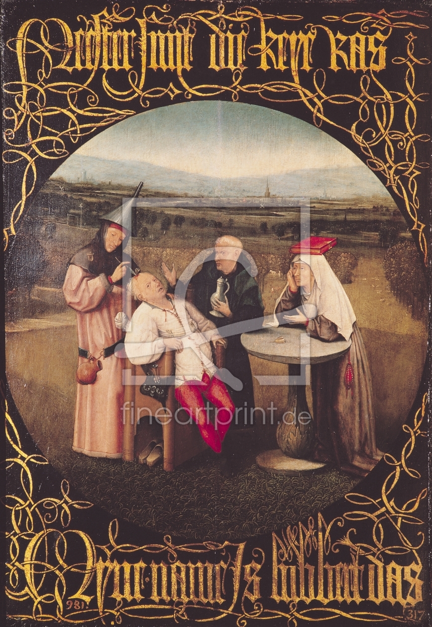 Bild-Nr.: 31000065 The Cure of Folly erstellt von Bosch, Hieronymus