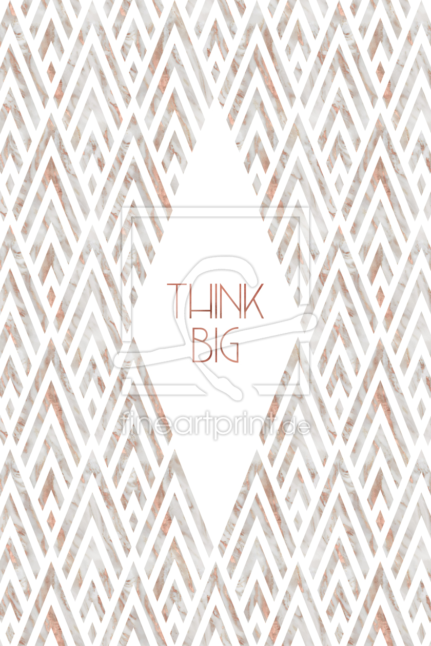 Bild-Nr.: 11974544 Grafikkunst THINK BIG - Rosegold und Marmor erstellt von Melanie Viola