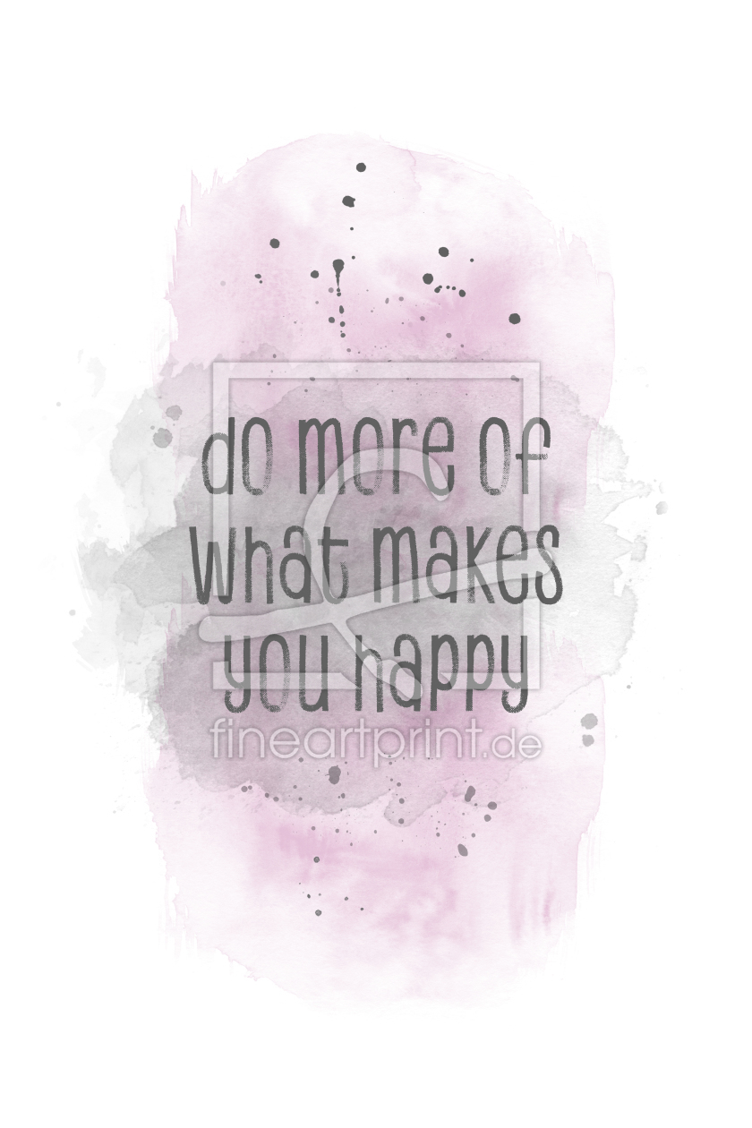 Bild-Nr.: 12017770 Do more of what makes you happy - Aquarell rosa erstellt von Melanie Viola