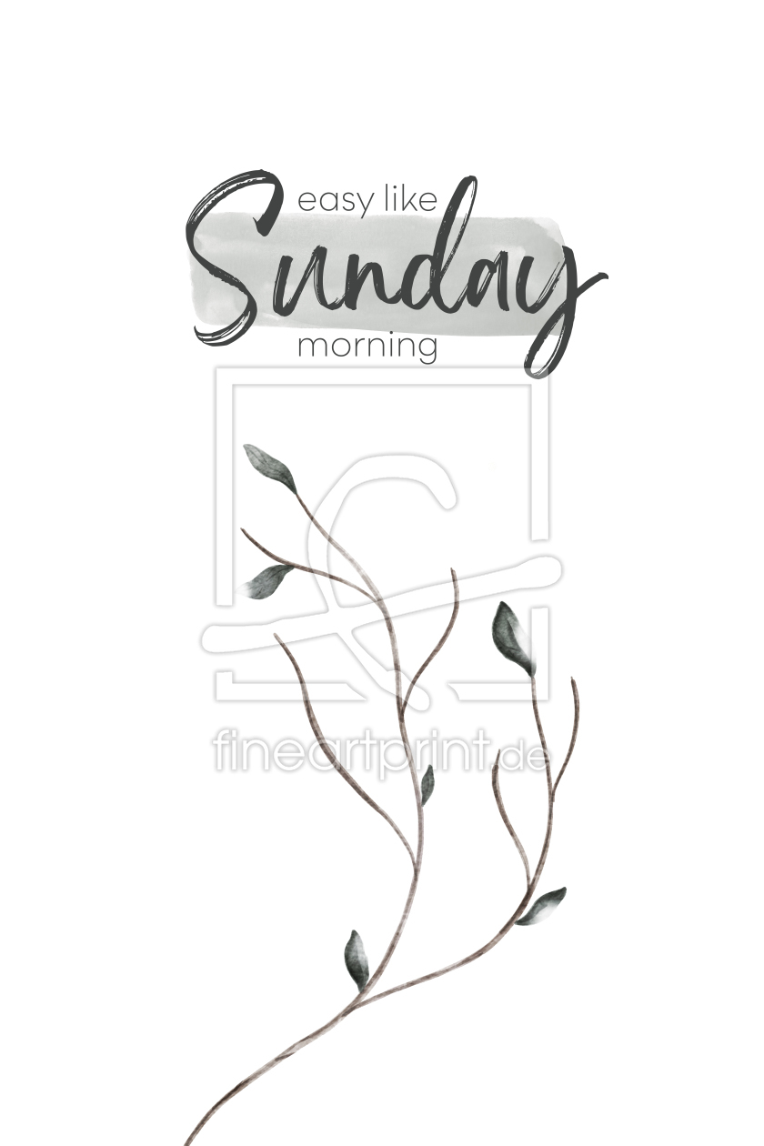 Bild-Nr.: 12352333 Easy like Sunday morning erstellt von Melanie Viola