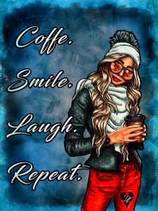 Bild-Nr: 12171544 Coffee Smile Love Repeat Erstellt von: Bambis-Art