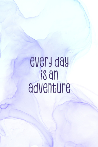 Bild-Nr: 12423273 Every day is an adventure - floating colors Erstellt von: Melanie Viola