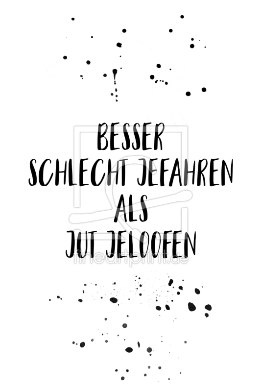 frei wählbarer Bildausschnitt für Ihr Bild auf Poster